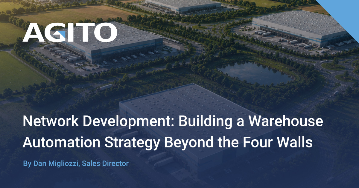 Network Development: Building a Warehouse Automation Strategy Beyond the Four Walls